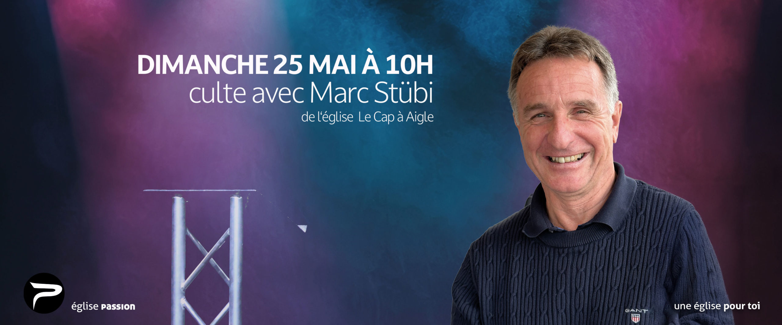 Marc Stübi - église Passion Neuchâtel - 25.05.2025