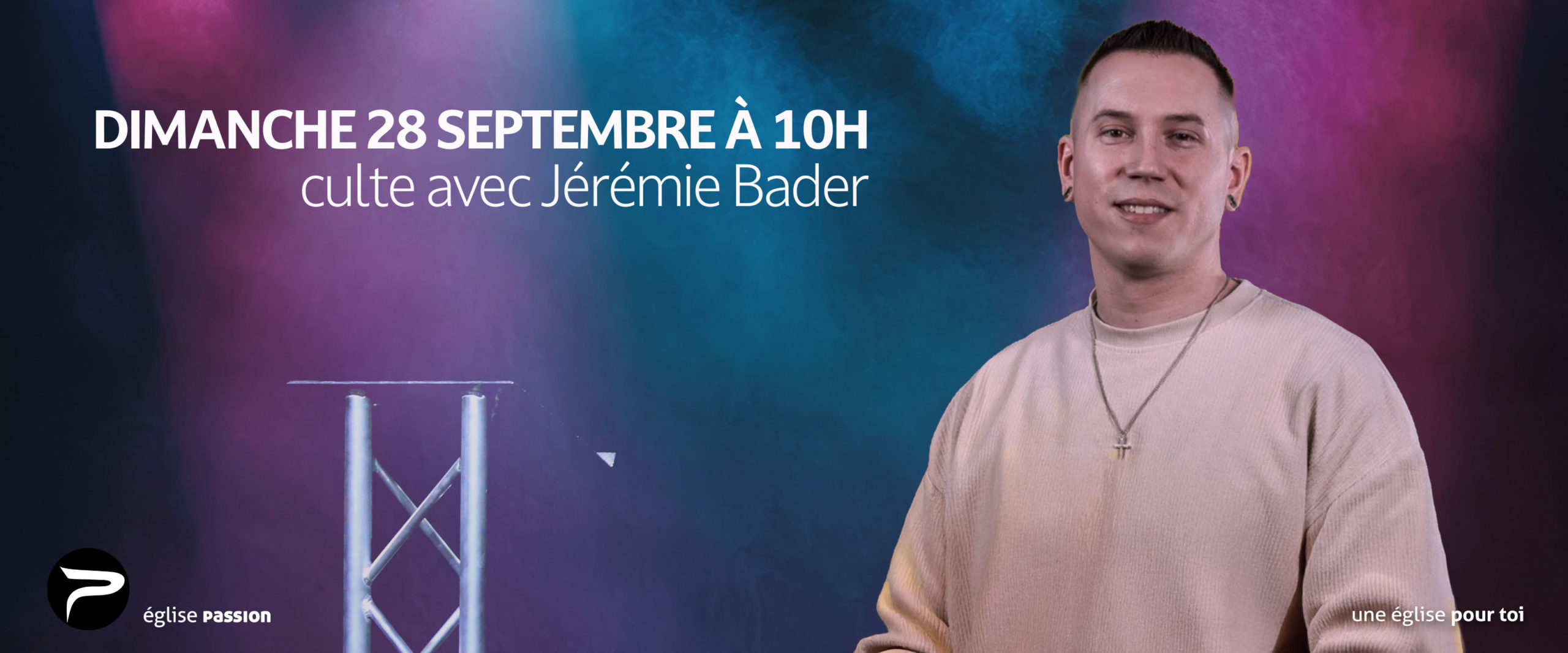 Jérémie Bader à l'église Passion Neuchâtel le dimanche 28.09.2025