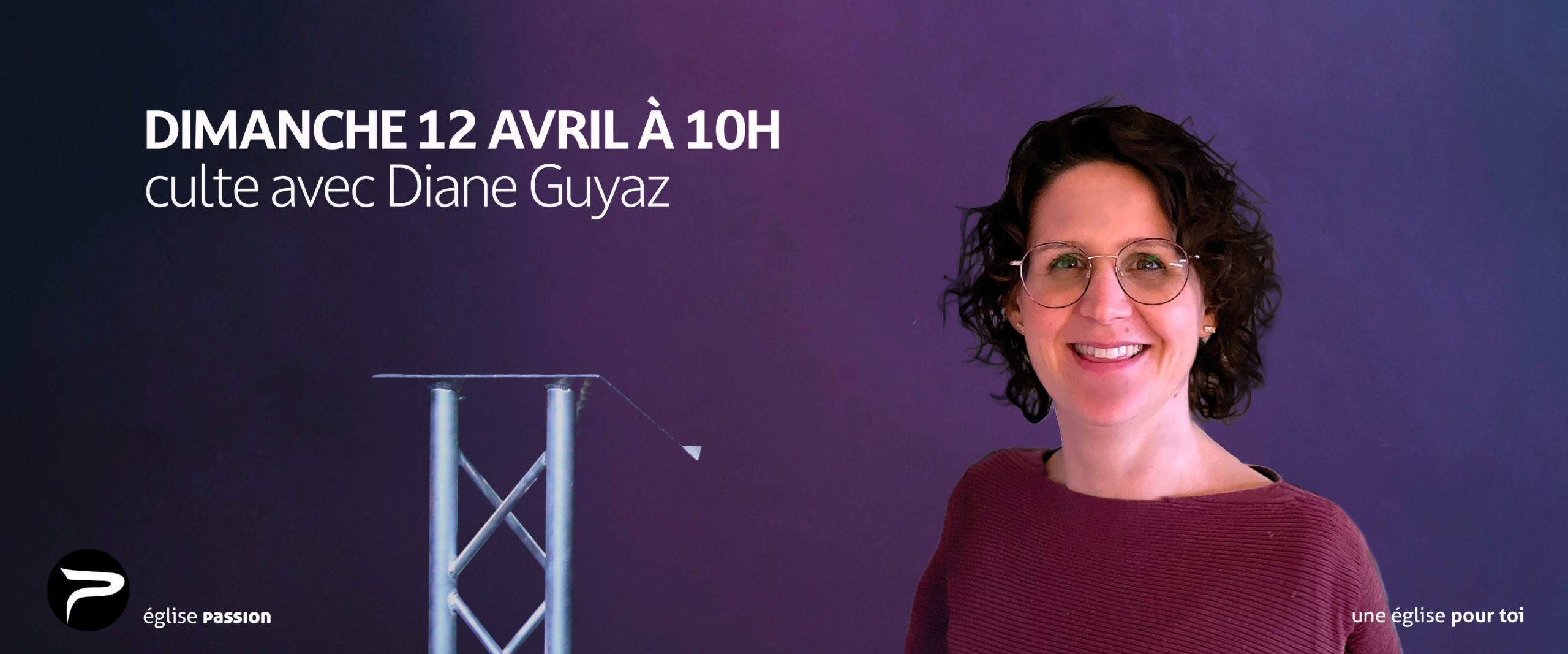 Culte dimanche 12 avril 2026 à 10h avec Diane Guyaz à l'église Passion Neuchâtel Culte dimanche 12 avril 2026 à 10h avec Diane Guyaz à l'église Passion Neuchâtel