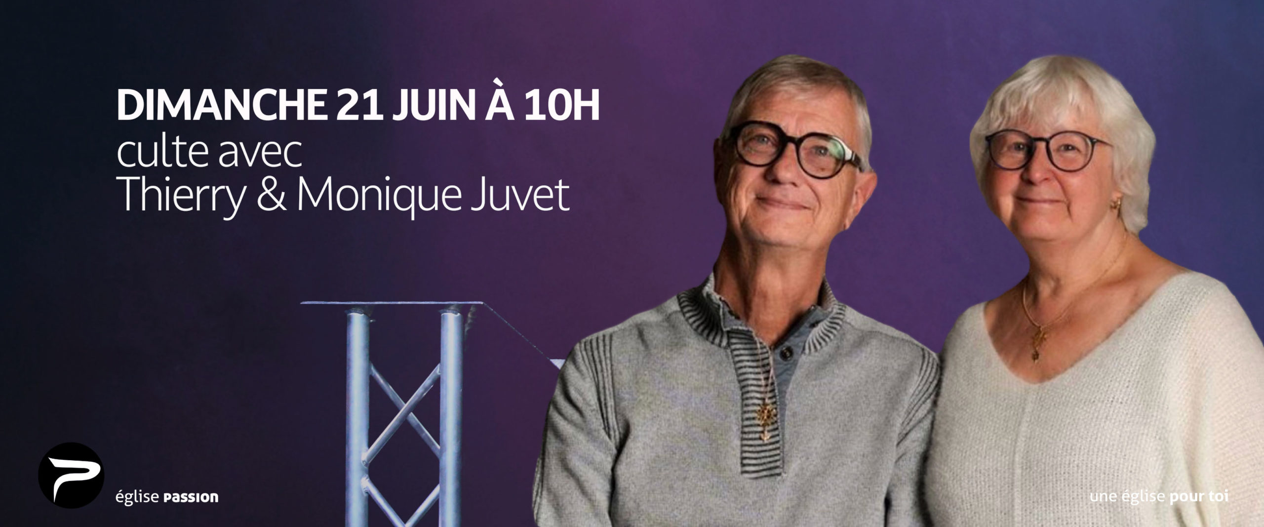 Thierry et Monique Juvet - église Passion - 21.06.2026