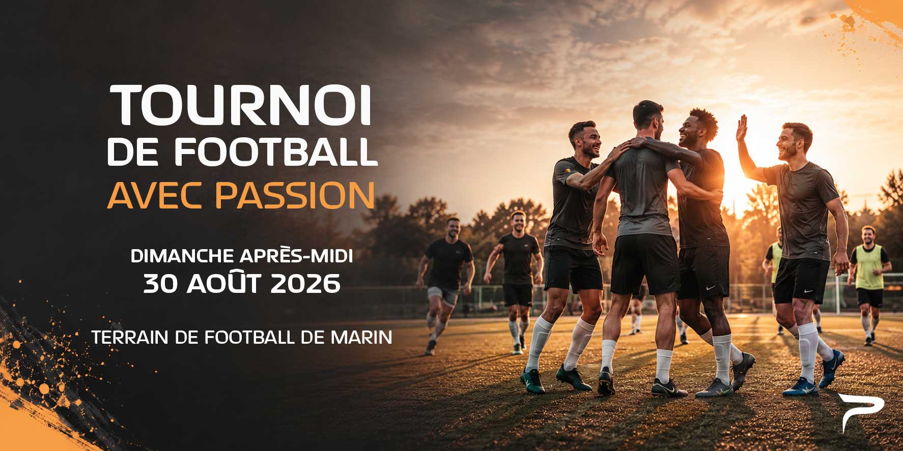 Tournoi de football avec Passion 30.08.2026
