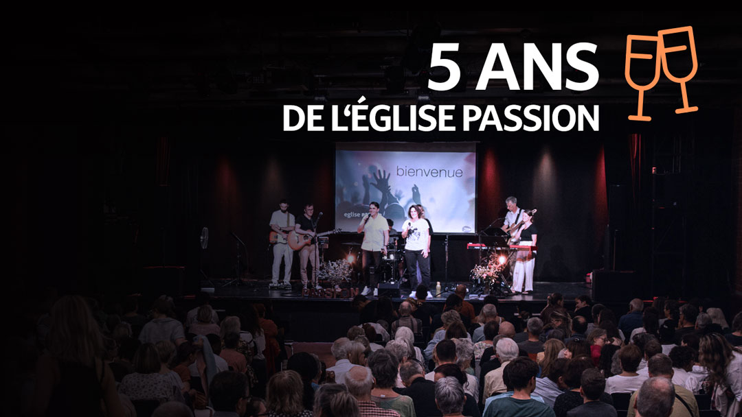 Culte 5 ans église Passion avec Pierre-Nicolas MLK le dimanche 13 septembre 2026